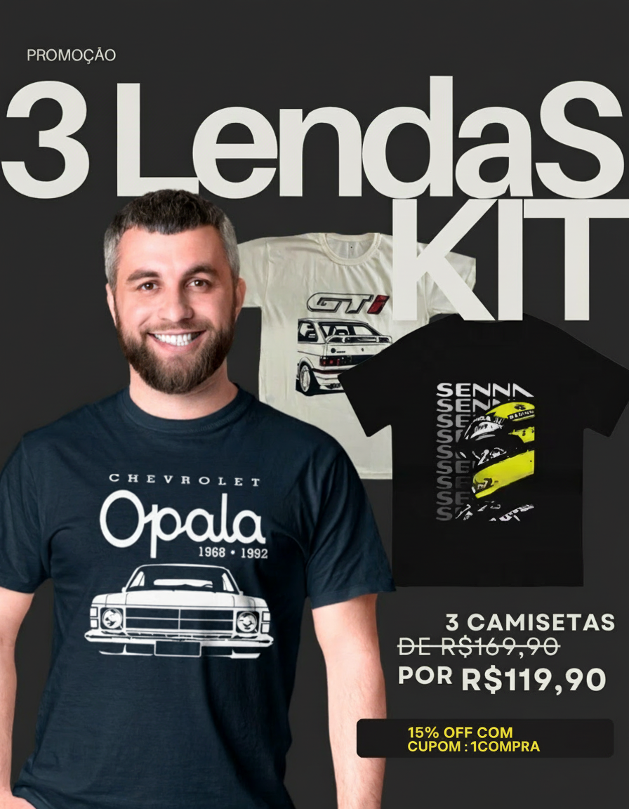 KIT 3 LENDAS BRASILEIRAS — OPALA, GOL GTI & SENNA (Pague 2 LEVE 3)
